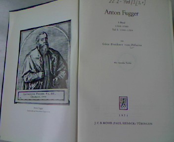 Anton Fugger, 3. Band: 1548-1560. (Teil I: 1548-1554). - Pölnitz, Götz Freiherr von