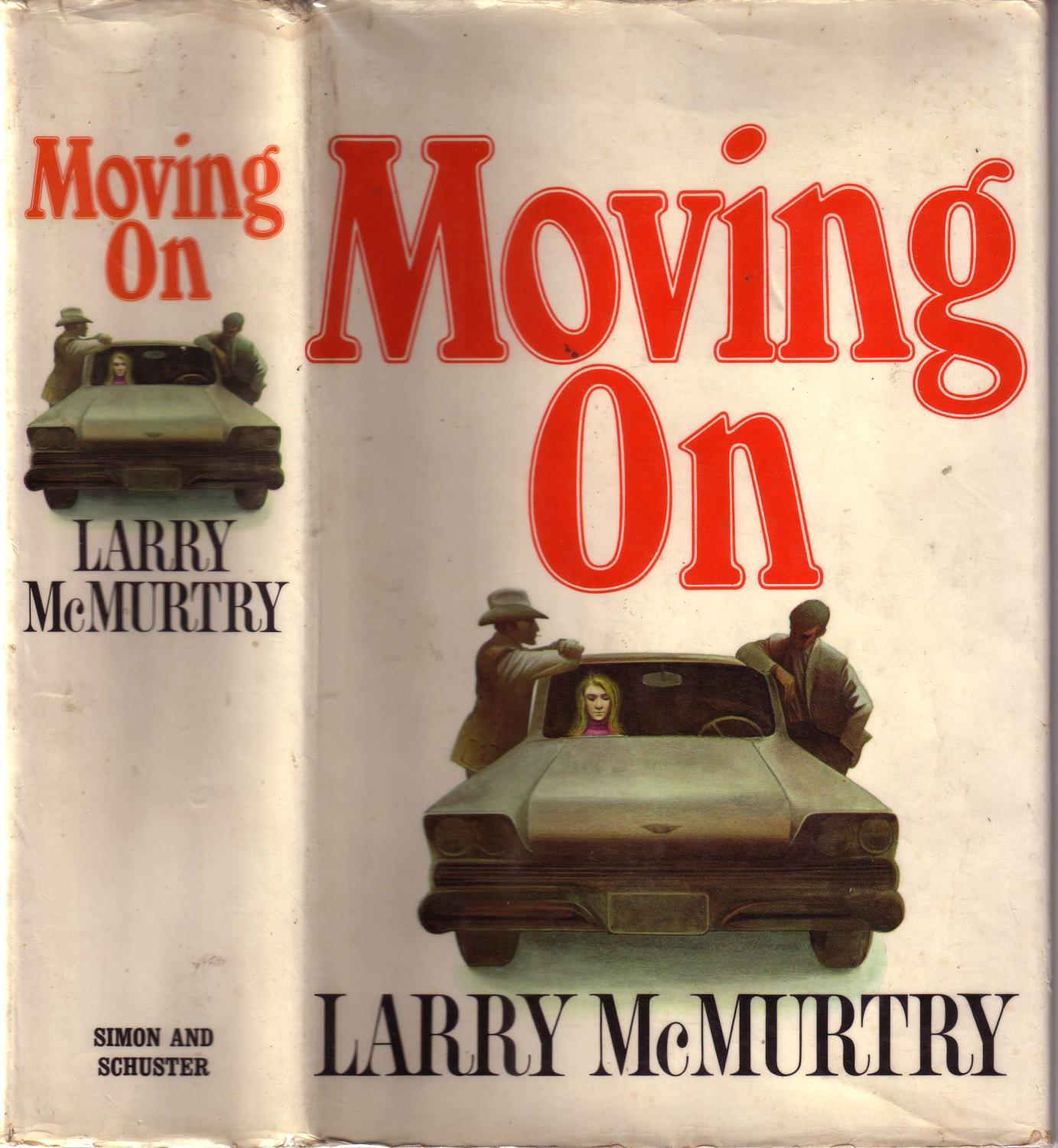 moving on by larry mcmurtry moving on by larry mcmurtry
