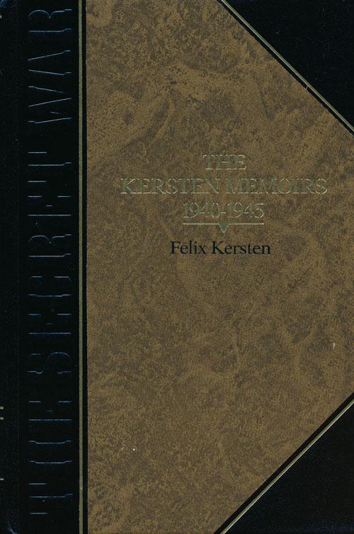 The Kersten Memoirs, 1940-1945 - Kersten, Felix