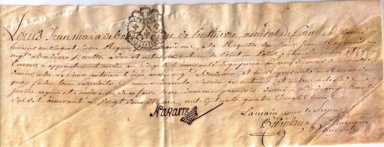Parchemin Ancien Louis Jean Marie De Bourbon Duc De Penthievre Amiral De France Au Premier Huissier Ou Sergent Requis Nous Mandons A La Requete Du Sieur Jean Reynaud Negociant A Bordeaux Parchemin Ancien Louis Jean Marie De Bourbon Duc De Penthievre Amiral De France Au Premier Huissier Ou Sergent Requis Nous Mandons A La Requete Du Sieur Jean Reynaud Negociant A Bordeaux