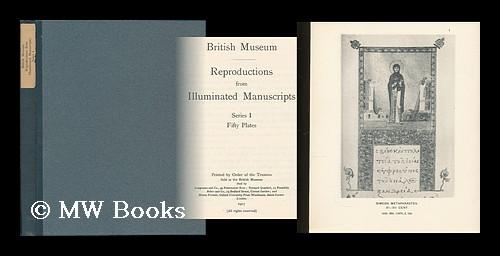 Reproductions from illuminated manuscripts : Series 1 by British Museum