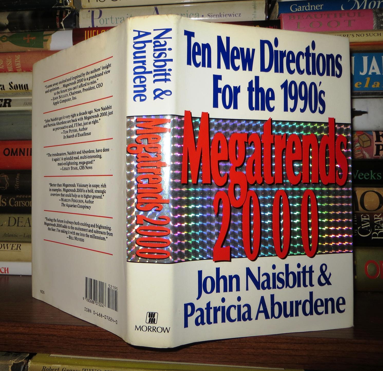 MEGATRENDS 2000 Ten New Directions for the 1990's by Naisbitt, John