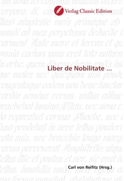 Liber de Nobilitate . - Carl von Reifitz