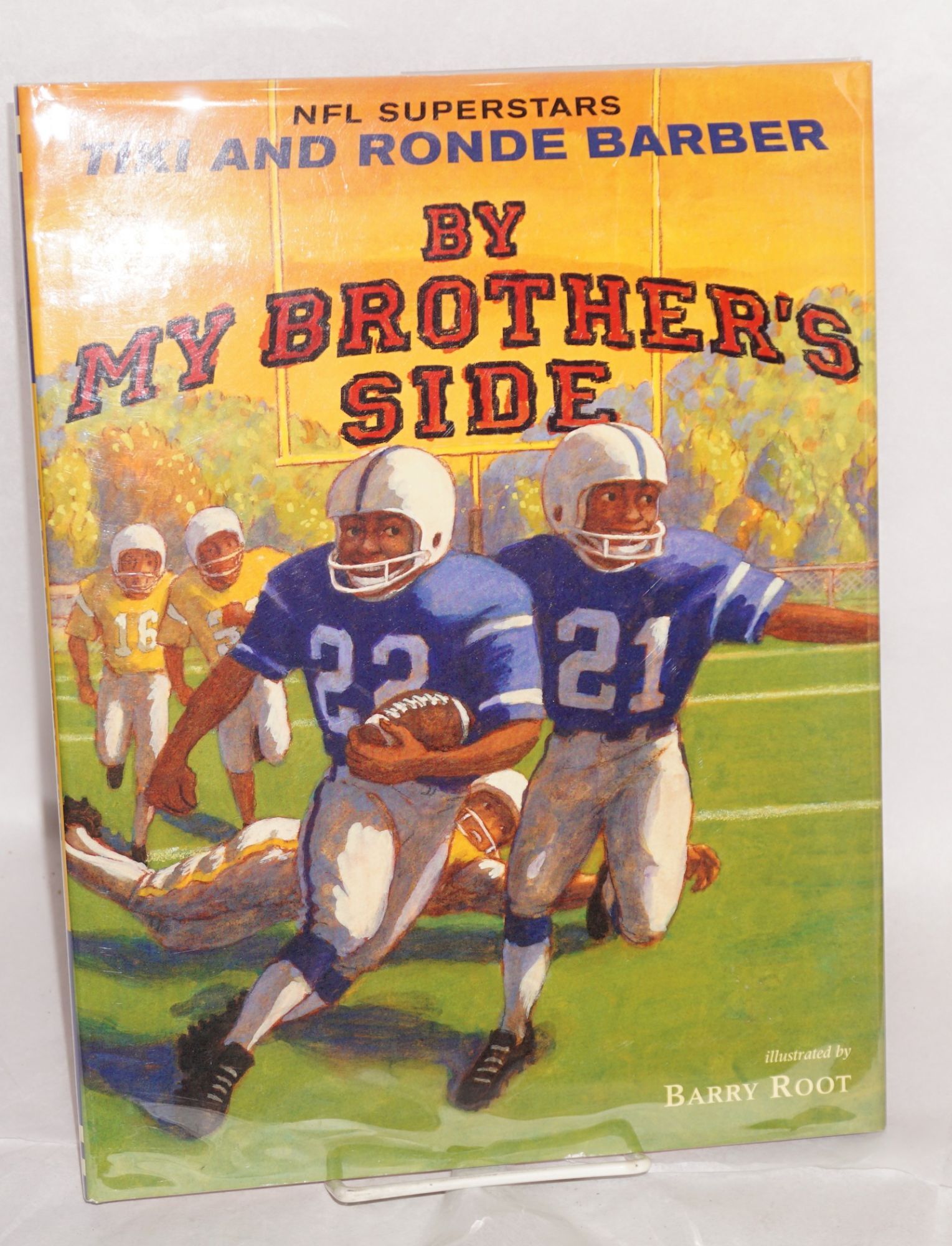 By my brother's side; illustrated by Barry Root by Barber, Tike and ...