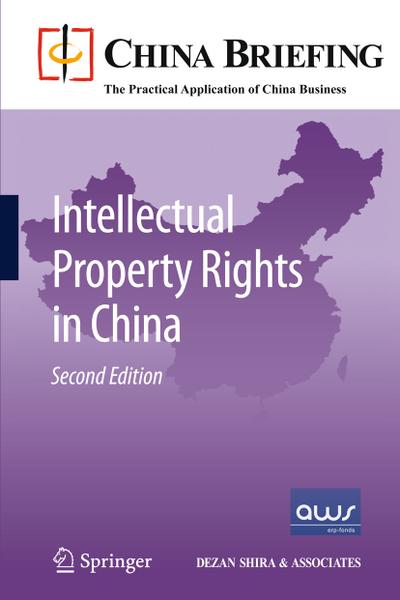 Intellectual Property Rights in China - Chris Devonshire-Ellis