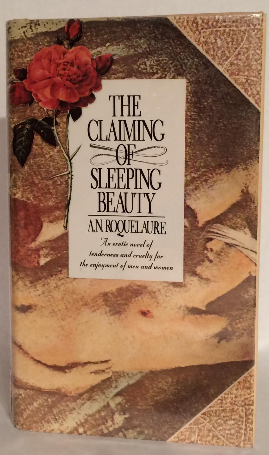 The Claiming Of Sleeping Beauty By Roquelaure A N Pseud Of Anne Rice As New Hardcover 1983 1st Edition Inscribed By Author S Thomas Dorn Abaa