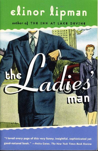 THE LADIES' MAN. - Lipman, Elinor.