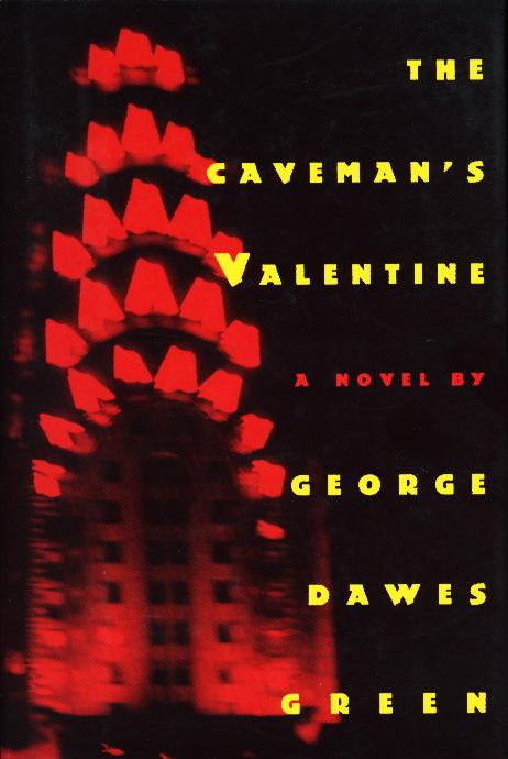 THE CAVEMAN'S VALENTINE - Green, George Dawes