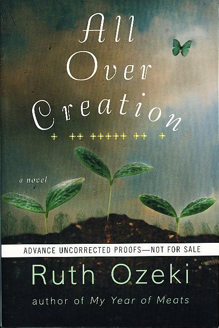 ALL OVER CREATION. - Ozeki, Ruth.