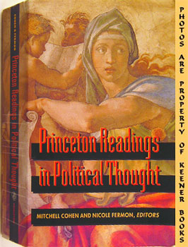 Princeton Readings In Political Thought : Essential Texts Since Plato - Cohen, Mitchell (Editor) / Fermon, Nicole (Editor)