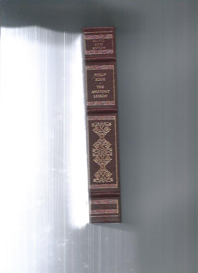 THE ANATOMY LESSON by Roth, Philip / Philip Roth portrait by Burt ...