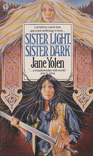 Brandy Herske lancering SISTER LIGHT, SISTER DARK by Jane Yolen: Near Fine Paperback (1989) First  Edition | Black Stump Books And Collectables