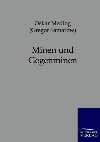 Minen und Gegenminen - Oskar Meding
