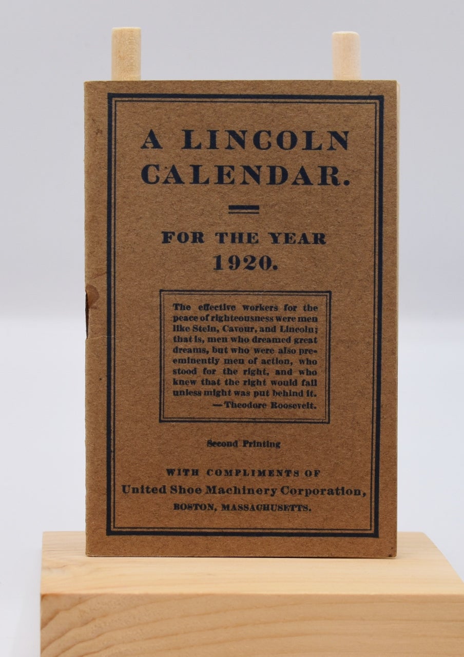 LINCOLN CALENDAR FOR THE YEAR 1920 Illustrated; [Monthly calendar] by