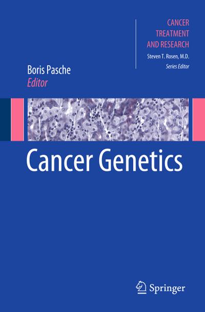 Cancer Genetics - Boris Pasche