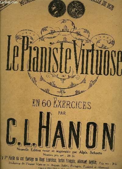 C.L. Hanon le pianiste virtuose en 60 exercices schott freres