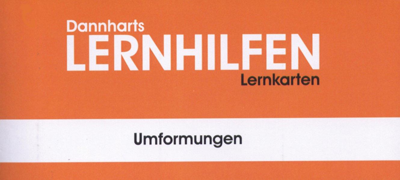 Lernkarten: Umformungen - Dannhart, Werner