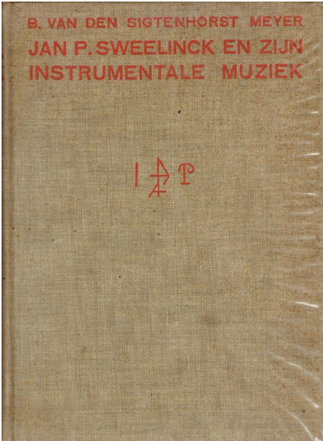 Jan P. Sweelinck en zijn instrumentale muziek. Met een aantal ...