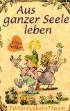 Aus ganzer Seele leben : Elfenhellfer. - Katafiasz, Karen, Robert W. Alley und Sylvester [Übers.] Lohninger