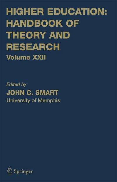 Higher Education: Handbook of Theory and Research : Volume 22 - John C. Smart