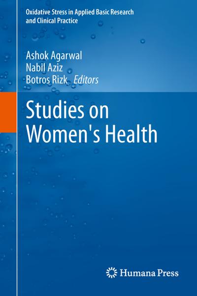 Studies on Women's Health - Ashok Agarwal