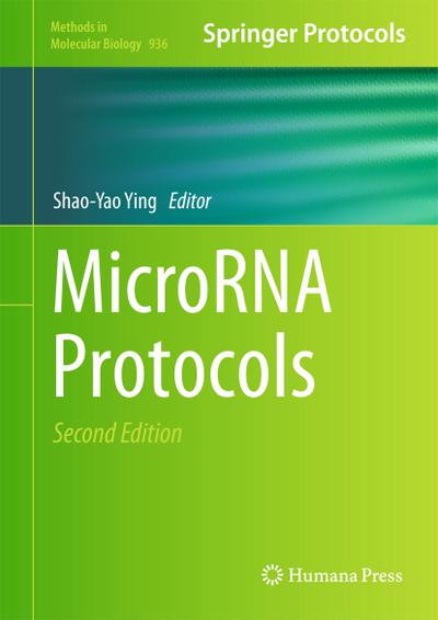 MicroRNA Protocols - Shao-Yao Ying