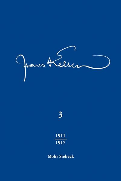 Hans Kelsen Werke : Band 3: Veröffentlichte Schriften 1911-1917 - Hans Kelsen