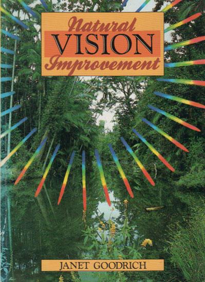 NATURAL VISION IMPROVEMENT - Janet Goodrich