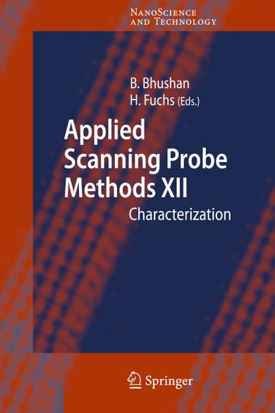 Applied Scanning Probe Methods XII : Characterization - Harald Fuchs