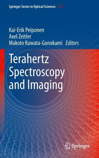 Terahertz Spectroscopy and Imaging - Kai-Erik Peiponen