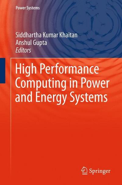 High Performance Computing in Power and Energy Systems - Anshul Gupta