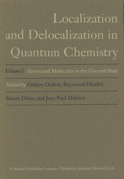 Atoms and Molecules in the Ground State : Vol. 1: Atoms and Molecules in the Ground State - Odilon Chalvet