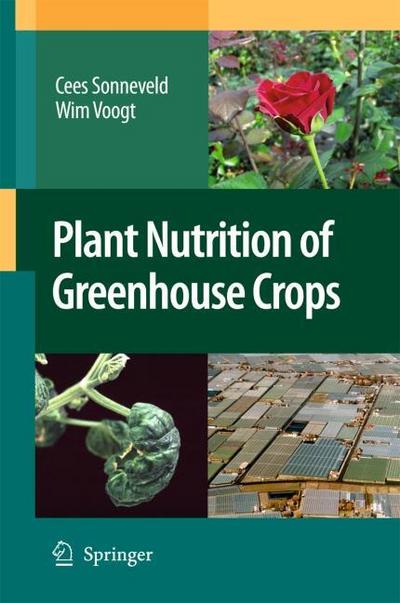 Plant Nutrition of Greenhouse Crops - Wim Voogt