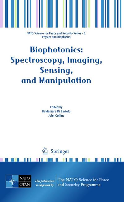 Biophotonics: Spectroscopy, Imaging, Sensing, and Manipulation - John Collins