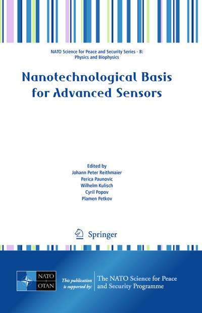 Nanotechnological Basis for Advanced Sensors - Johann Peter Reithmaier