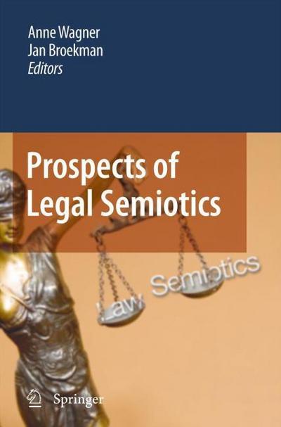 Prospects of Legal Semiotics - Anne Wagner