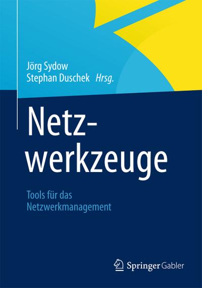 Netzwerkzeuge : Tools für das Netzwerkmanagement - Stephan Duschek