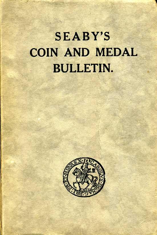 Seaby Seaby's Coin and Medal Bulletin : June 1949 - March 1950 de Seaby, B. A ...