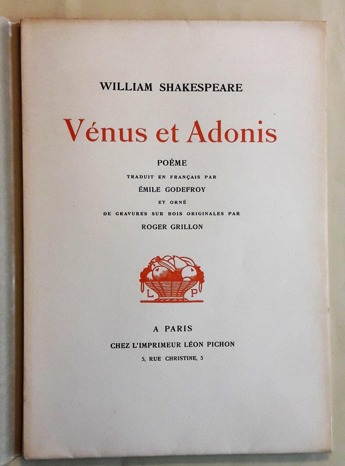 Vénus et Adonis. Poème traduit en français par Emile Godefroy et orné ...