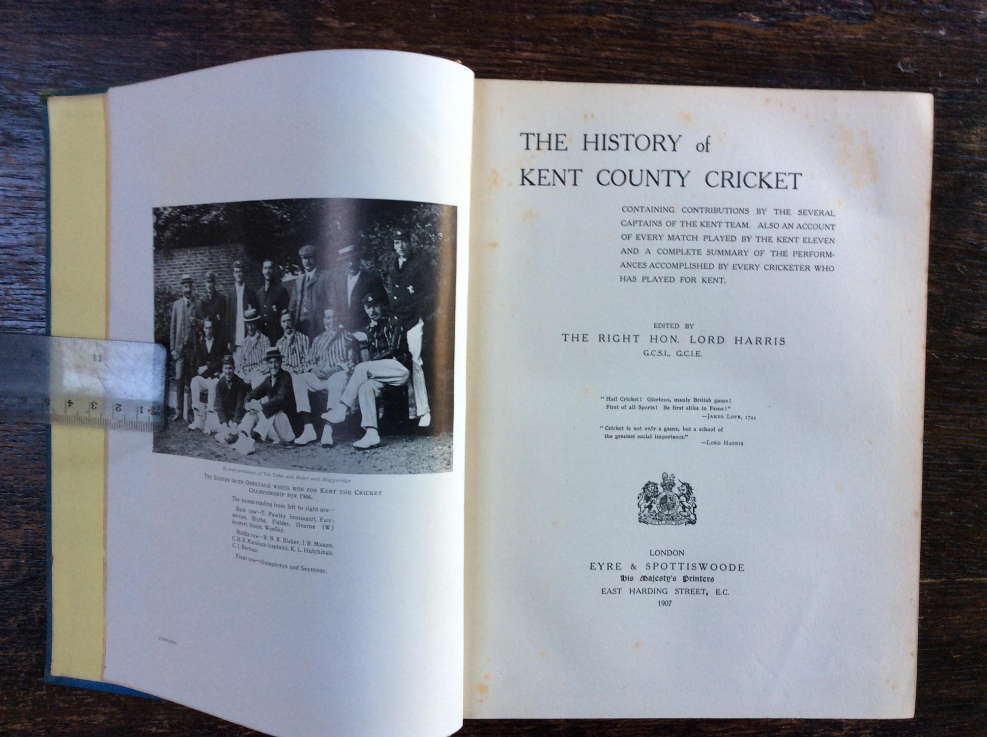The History of Kent County Cricket Good Hardcover (1907) First Edition