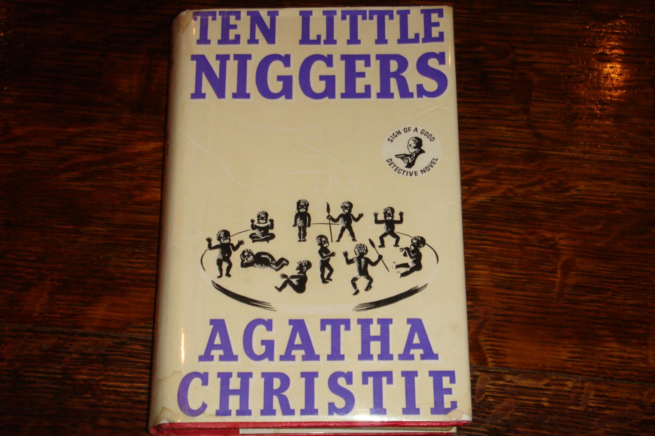 And Then There Were None formerly Ten Little _______ (original title in original DJ) by Christie