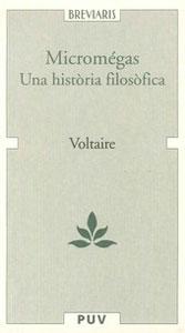 MICROMÉGAS. UNA HISTORIA FILOSOFICA - Voltaire