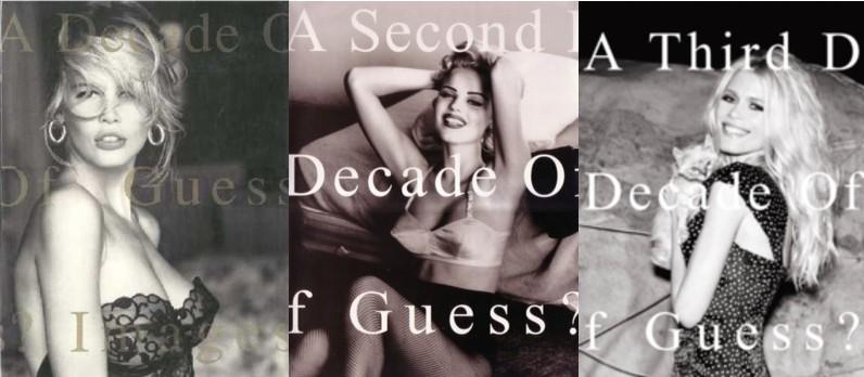 A DECADE OF GUESS? IMAGES: 1981 TO 1991 + A 