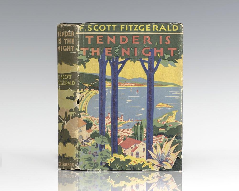 F Scott Fitzgerald Tender Is The Night First Edition Abebooks F Scott Fitzgerald Tender Is The Night First Edition Abebooks
