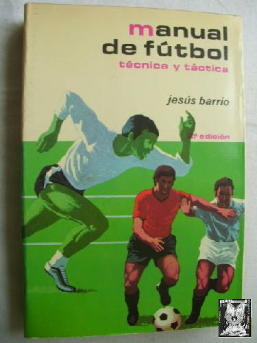 Manual de fútbol: Un libro fuera de juego by Juan Tallón
