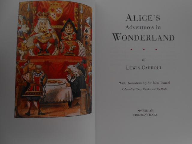 Lewis Carroll's Alice: Alice's Adventures in Wonderland and Through the