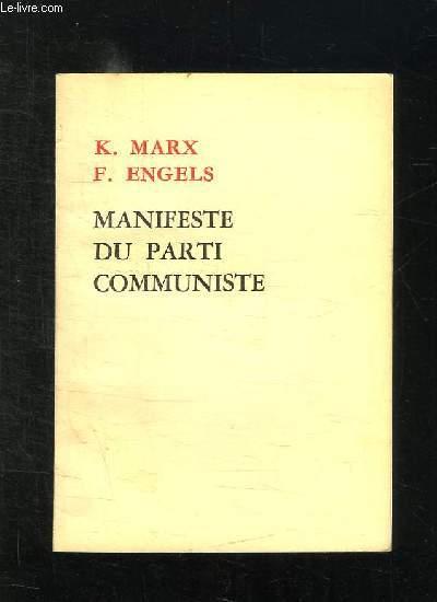 MANIFESTE DU PARTI COMMUNISTE. von MARX K ET ENGELS F. bon Couverture