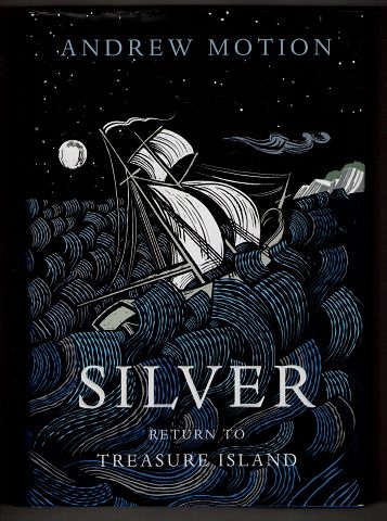 Silver Return to Treasure Island. - Motion, Andrew