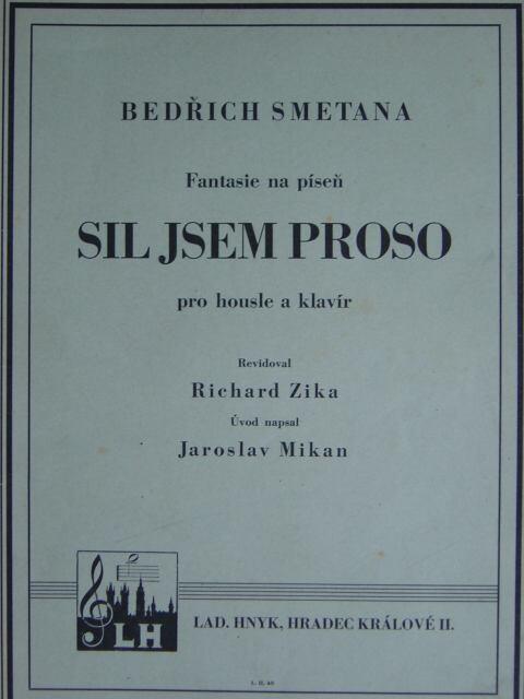 Fantasie Na Pisen Sil Jsem Proso Pro Housle A Klavir Ausgabe Fur Violine Und Klavier Revidiert Von Richard Zika Arrangement Jaroslav Mikan 2 Stimmhefte Komplett By Smetana Bedrich 14