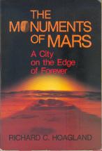 The Monuments of Mars: A City on the Edge of Forever - Hoagland, Richard C.
